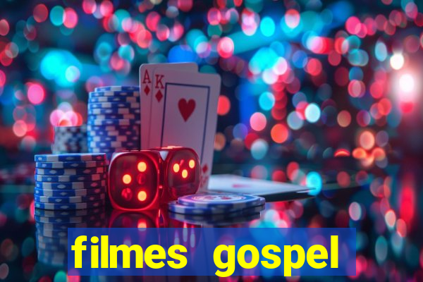 filmes gospel baseadas em fatos reais emocionantes